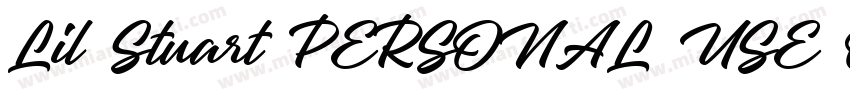 Lil Stuart PERSONAL USE ONLY Regula字体转换